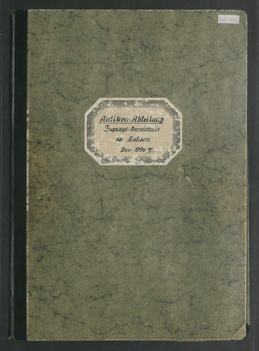 Antiken-Abteilung Zugangs-Verzeichnis der Antiken Inv. 1958 ff