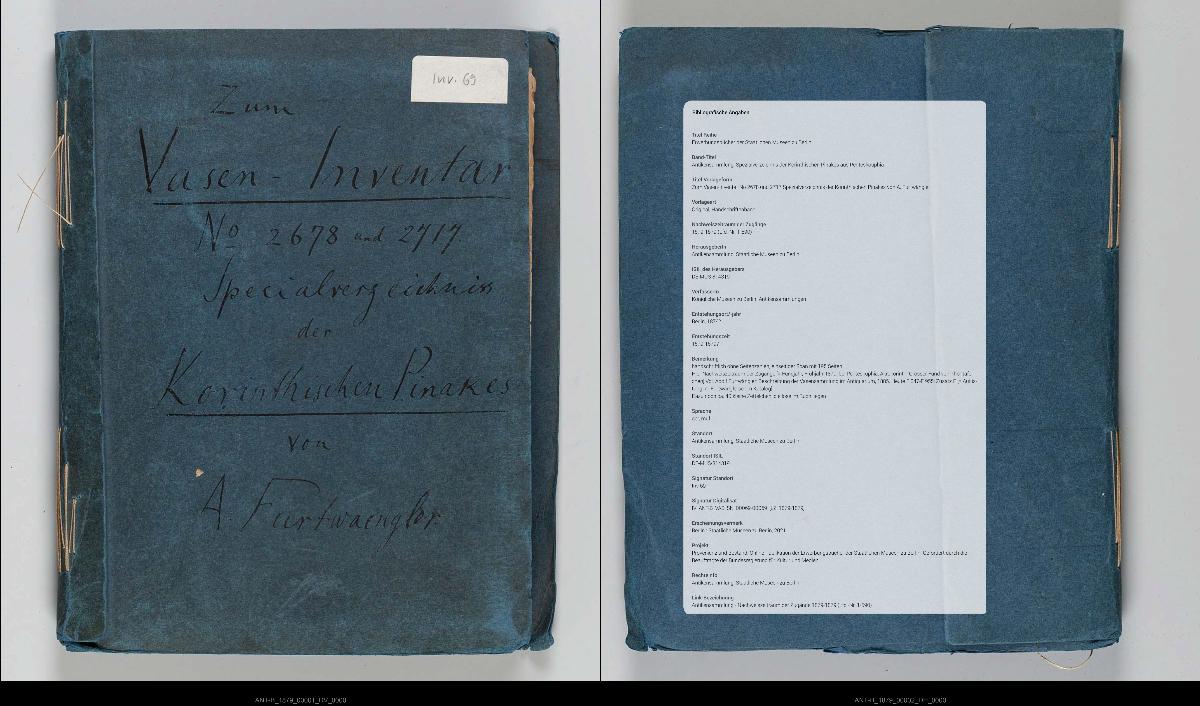 Zum Vasen-Inventar No 2678 und 2717 Spezialverzeichnis der Korinthischen Pinakes von A. Furtwängler