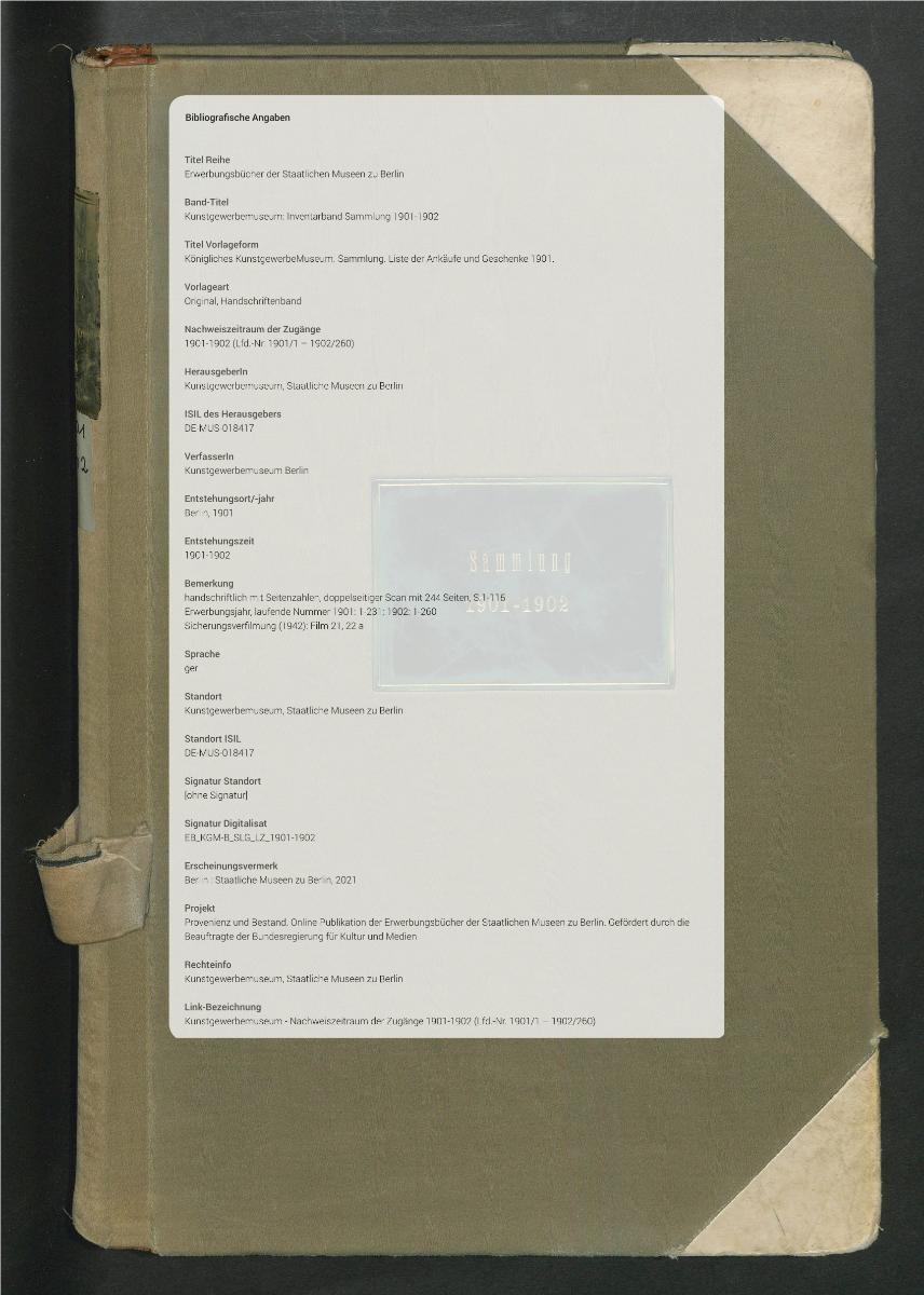Königliches KunstgewerbeMuseum. Sammlung. Liste der Ankäufe und Geschenke 1901.