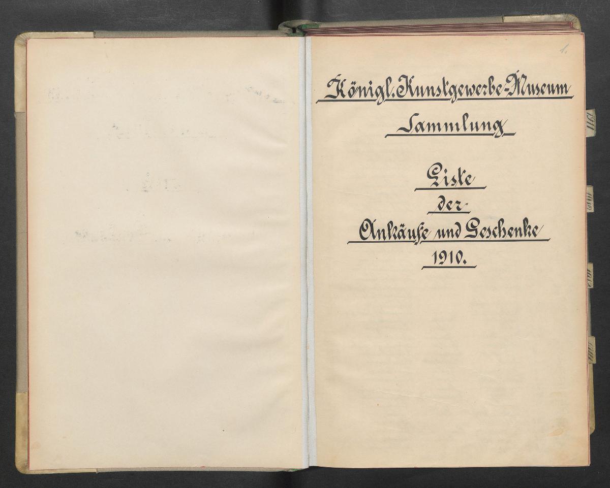 Königl. Kunstgewerbe-Museum. Sammlung. Liste der Ankäufe und Geschenke 1910.
