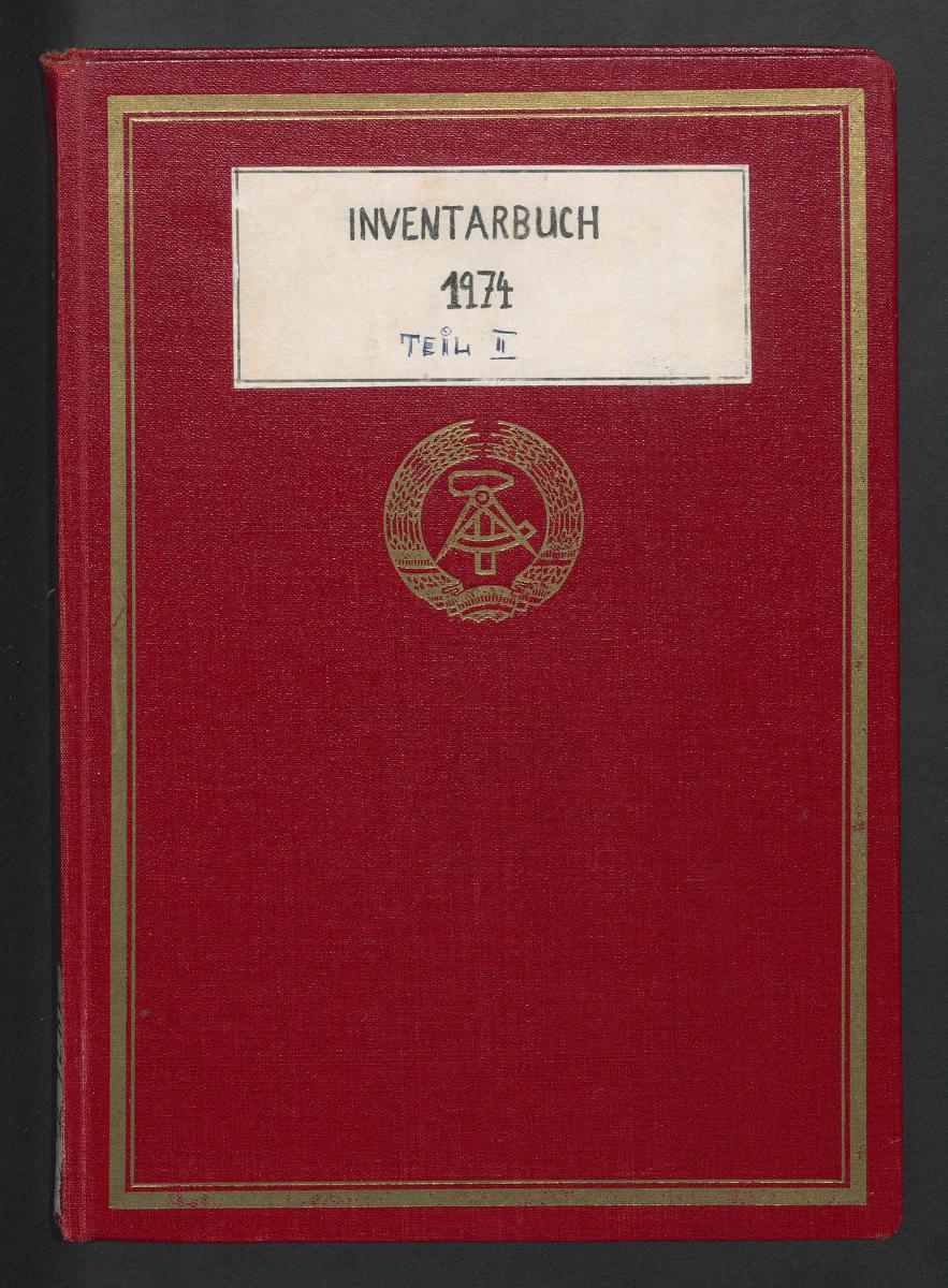 Inventar des Kunstgewerbemuseums der Staatlichen Museen zu Berlin - Schloß Köpenick 1974 [Teil II]