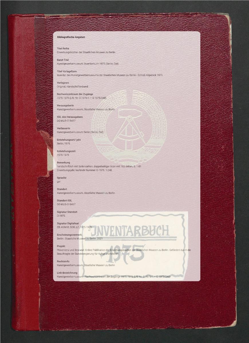 Inventar des Kunstgewerbemuseums der Staatlichen Museen zu Berlin - Schloß Köpenick 1975