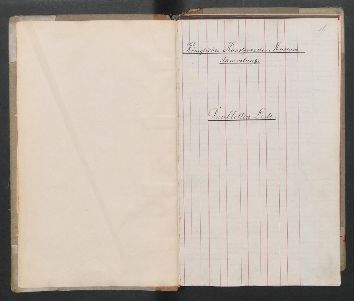 Königliches Kunstgewerbe - Museum . Sammlung. Doubletten - Liste.