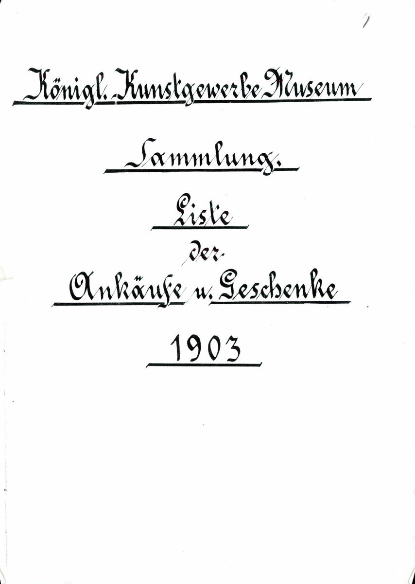 55 68/69 1903 und 1904 vollständig 31.05.1960 Sch. [Schönberger, Arno] v.B [= Erwerbungsjahr 1903: 1-124; 1904: 1-314 aus Inventarbuch Sammlung 1903-1905]