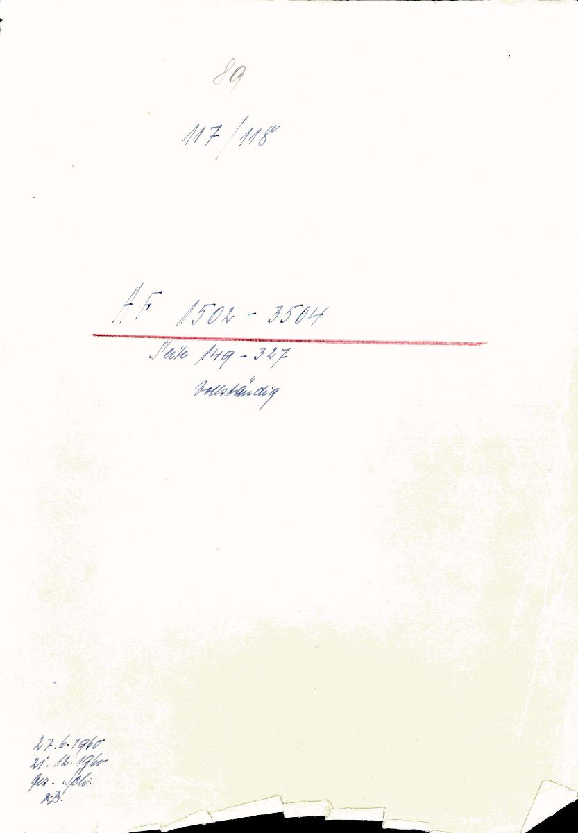 89 117/118 AF 1502-3504 Seite 149-327 vollständig 27.6.1960 21.12.1960 gez. Sch. [Schönberger, Arno] v.B. [= Lfd.-Nr. 1502-3504 aus Konzeptbuch Sammlung Albert Figdor]