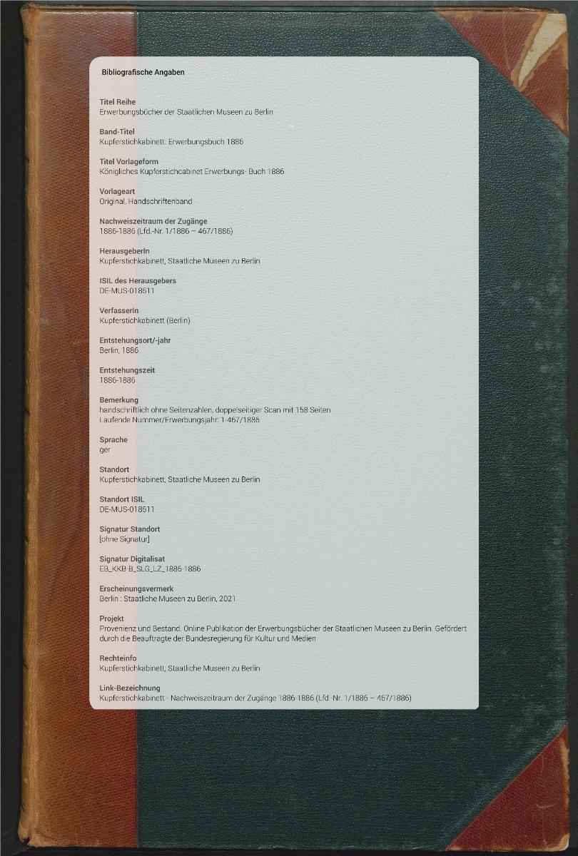 Königliches Kupferstichcabinet Erwerbungs- Buch 1886