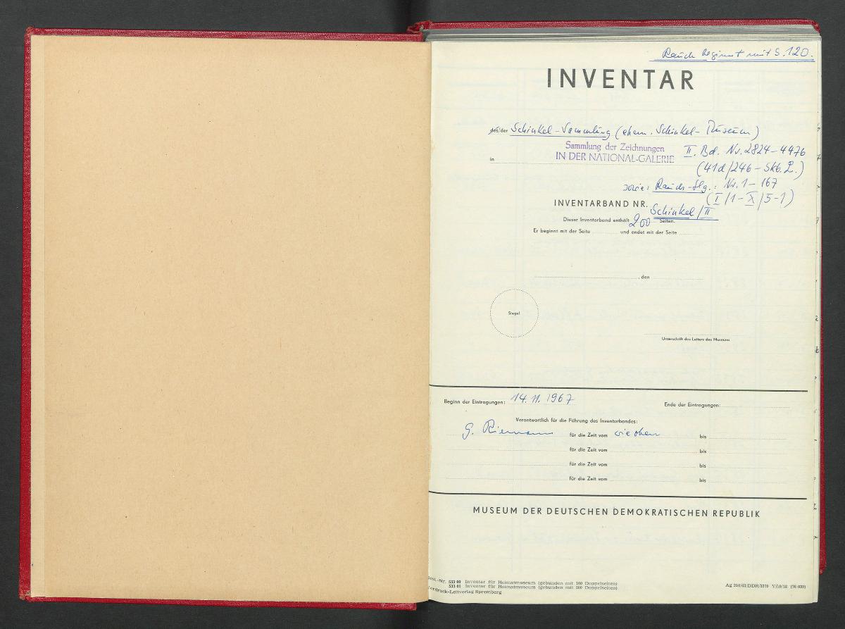 Inventar der Schinkel-Sammlung (ehem. Schinkel-Museum) II. Band Nr. 2824-4476 (41d/246 - SKG. L) sowie: Rauch-Slg.: Nr. 1-167 (I/1-X5-1)