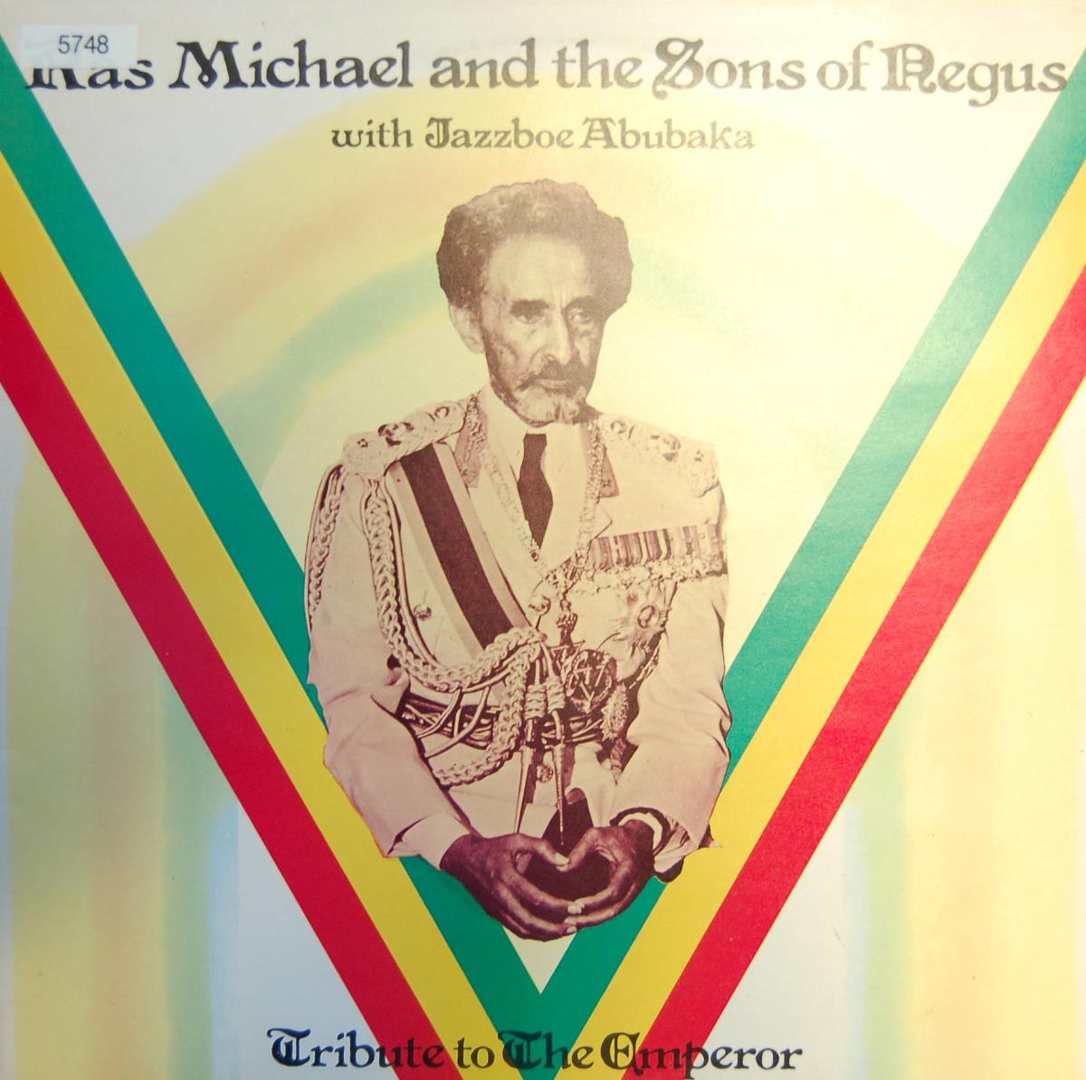 Ras Michael and the Sons of Negus with Jazzboe Abubaka. Tribute to the Emperor