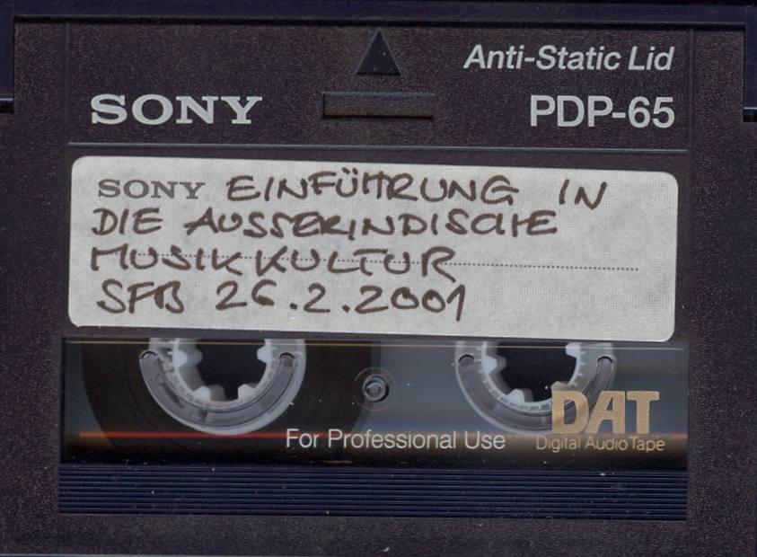 Einführung in die außerindische Musikkultur. SFB 26.2.2001