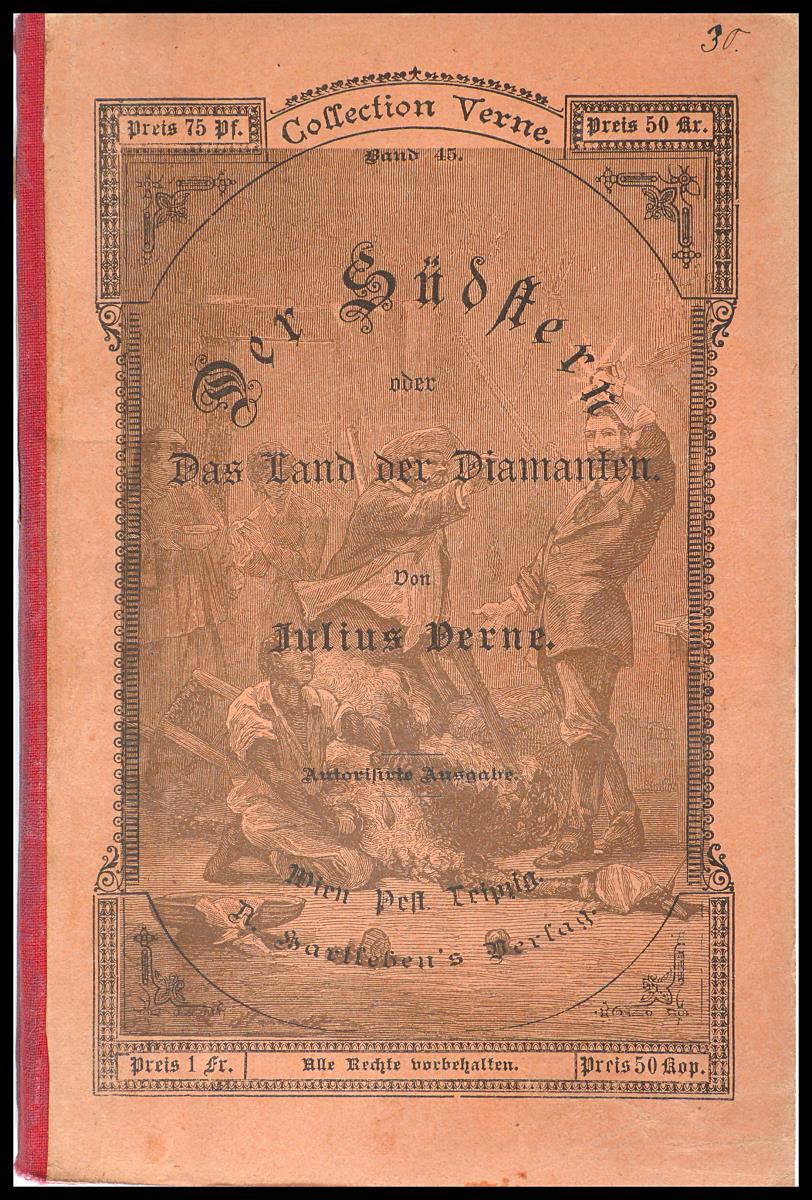 Der Südstern oder das Land der Diamanten. Collection Verne. Band 45.