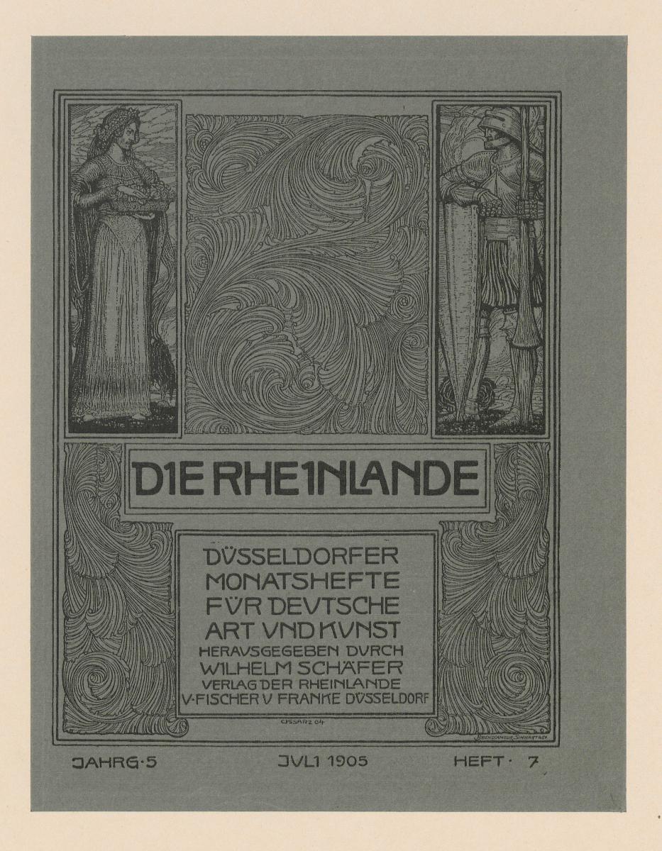 Die Rheinlande. Düsseldorfer Monatshefte für deutsche Art und Kunst (Jahrg. 5 Juli 1905 Heft 7)