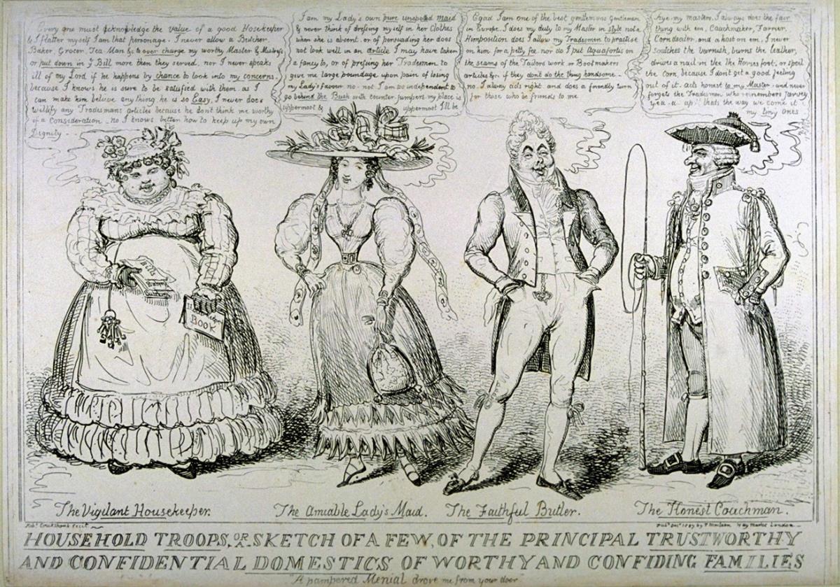 Household Troops or a Sketch of a few of the principal trustworthy and confidential domestics of worthy and confiding families