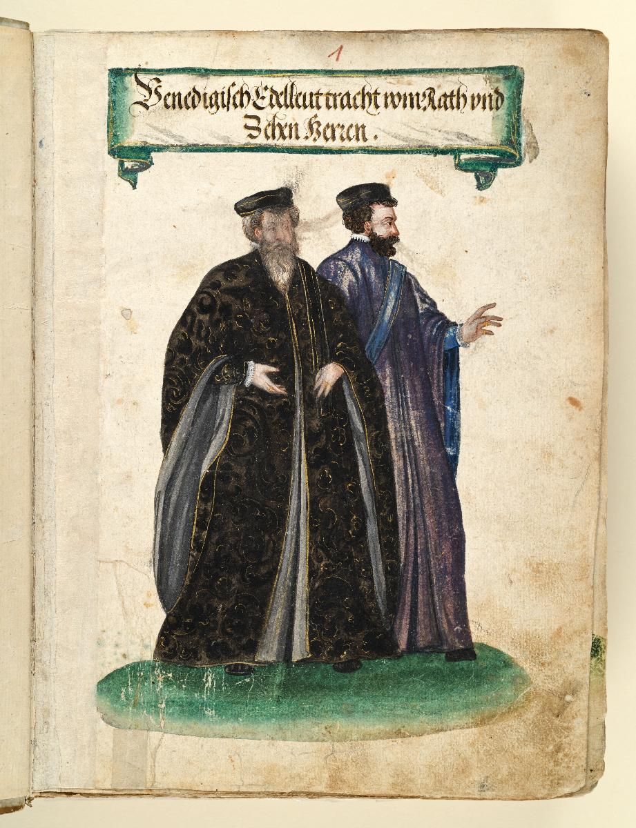 Trachtenbuch: Venedigisch Edelleuttracht vom Rath und Zehn Herren