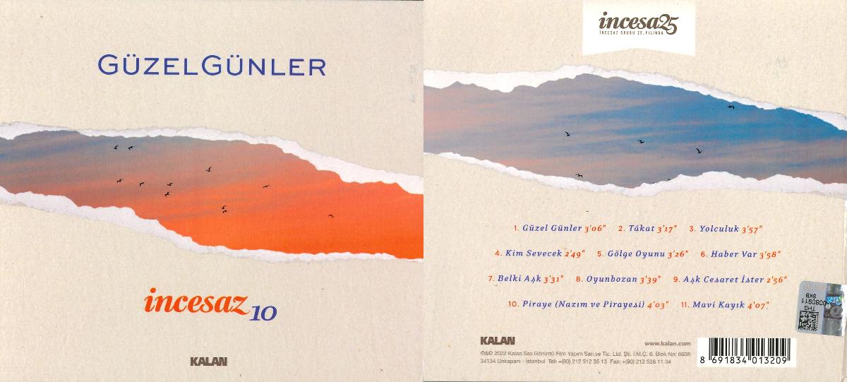 Güzel Günler - Incesaz 10