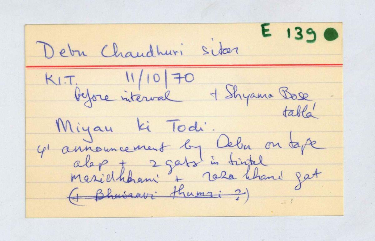 Debu Chaudhary (sitar); Shyama Bose (tabla)