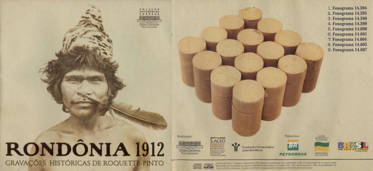 Rondônia 1912. Gravações históricas de Roquette-Pinto