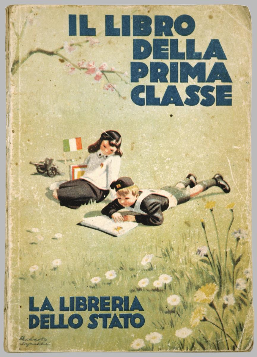 Il libro della prima classe. La Libraria dello Stato.