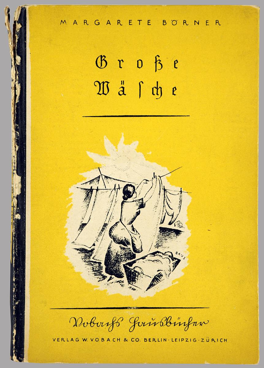 Große Wäsche. Eine Anleitung zur Reinigung der Wäsche und ihrer Erhaltung.