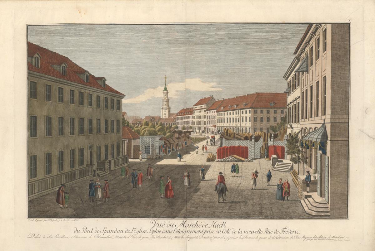 Vue du Marché de Hack, du Pond de Spandau de l' Église Sophie dans l' éloignement, prise du Côté de la nouvelle Rue de Frédéric