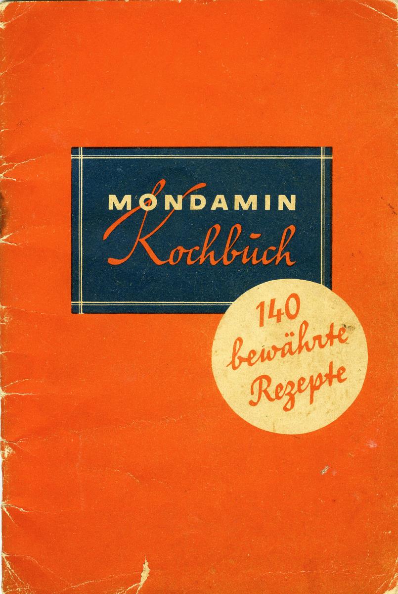 Mondamin Kochbuch. 140 bewährte Rezepte.