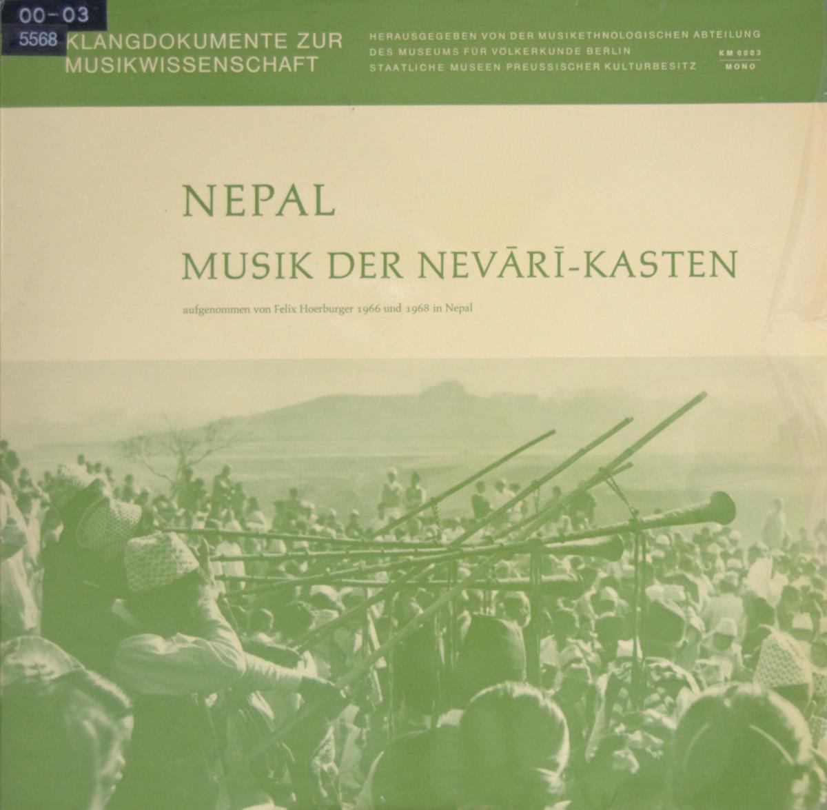 Nepal: Musik der Nevari-Kasten (aufgenommen von Felix Hoerburger 1966 und 1968 in Nepal)