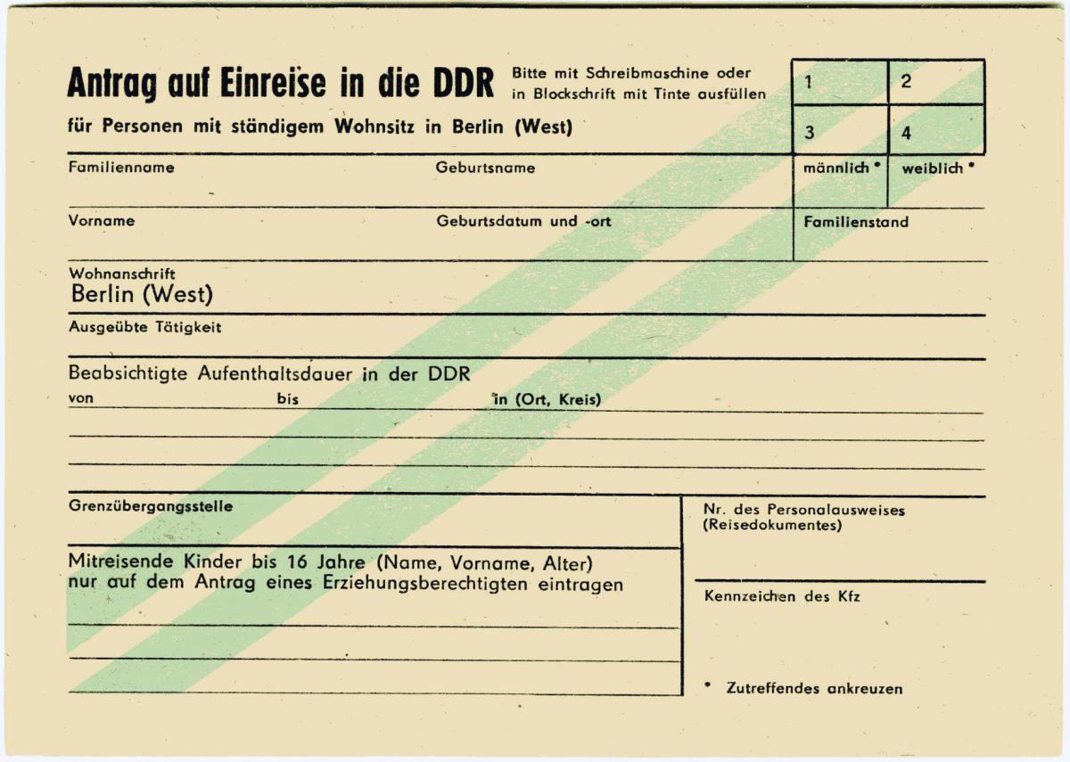 Antrag auf Einreise in die DDR für Personen mit ständigem Wohnsitz in Berlin (West).