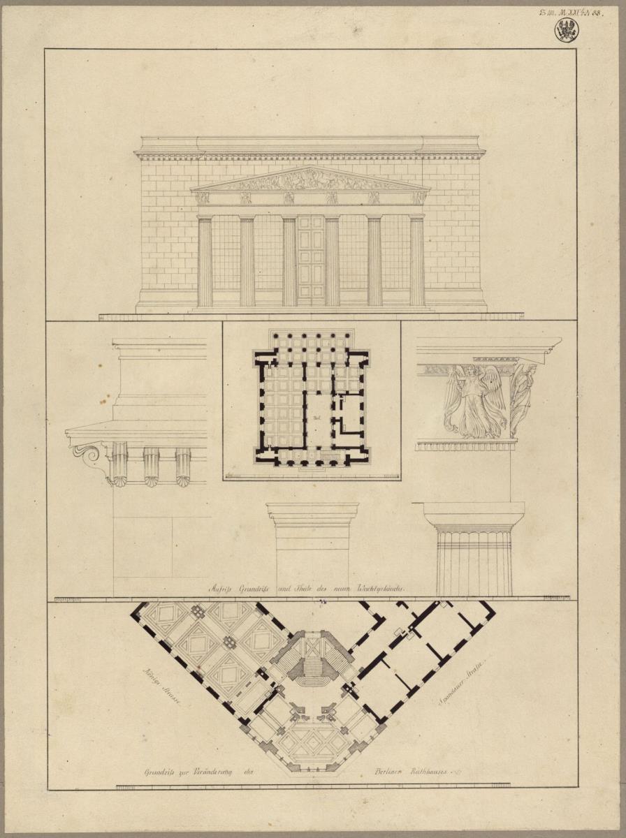Berlin. Neue Wache und Rathaus. Grundrisse, Aufrisse und Details