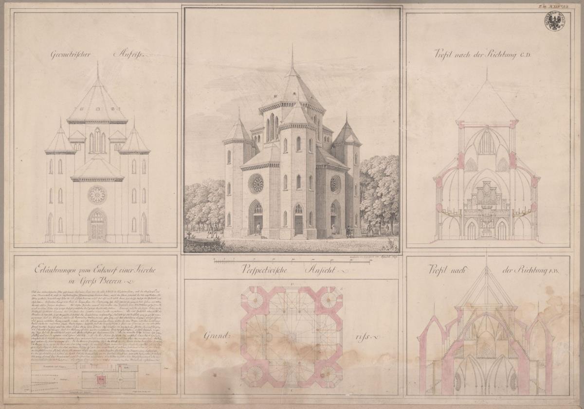 Grossbeeren. Erster Entwurf zur evangelischen Kirche. Aufriss, Ansicht, Schnitte, Grundriss und Beischrift