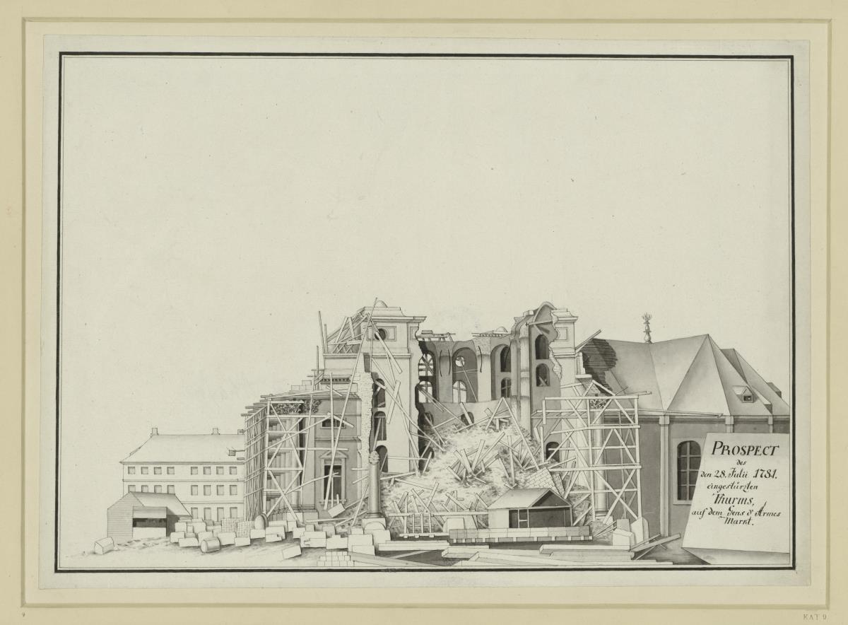 Der am 28. Juli 1781 eingestürzte Turm des Deutschen Domes auf dem Gendarmenmarkt in Berlin