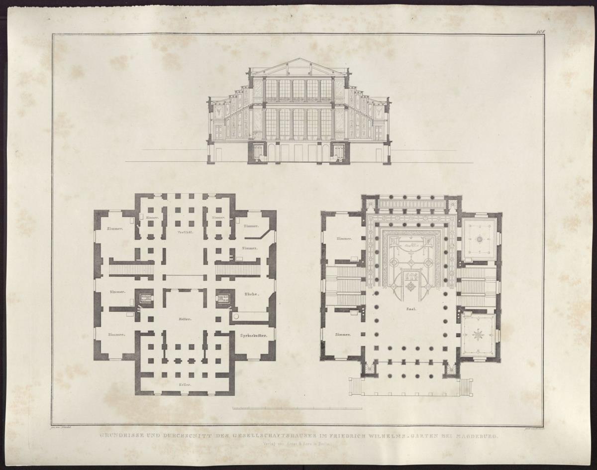 Sammlung architektonischer Entwürfe. Tafel 108 ( = Heft 16, Tafel 102, 1829): Magdeburg. Gesellschaftshaus. Grundrisse und Schnitt