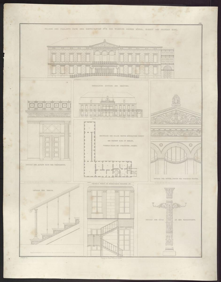 Sammlung architektonischer Entwürfe. Tafel 140 ( = Heft 28, Tafel 172, 1840): Berlin, Wilhelmplatz. Palais des Prinzen Karl von Preußen. Grundriss und Ansichten
