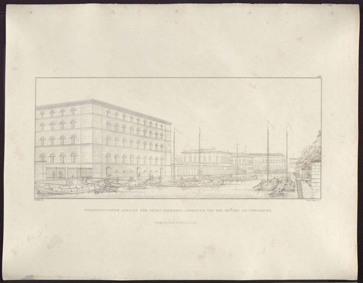 Sammlung architektonischer Entwürfe. Tafel 151 ( = Heft 21, Tafel 129, 1834): Berlin, Kupfergraben. Packhof. Perspektivische Ansicht der gesamten Anlage zur Schlossbrücke nach Süden