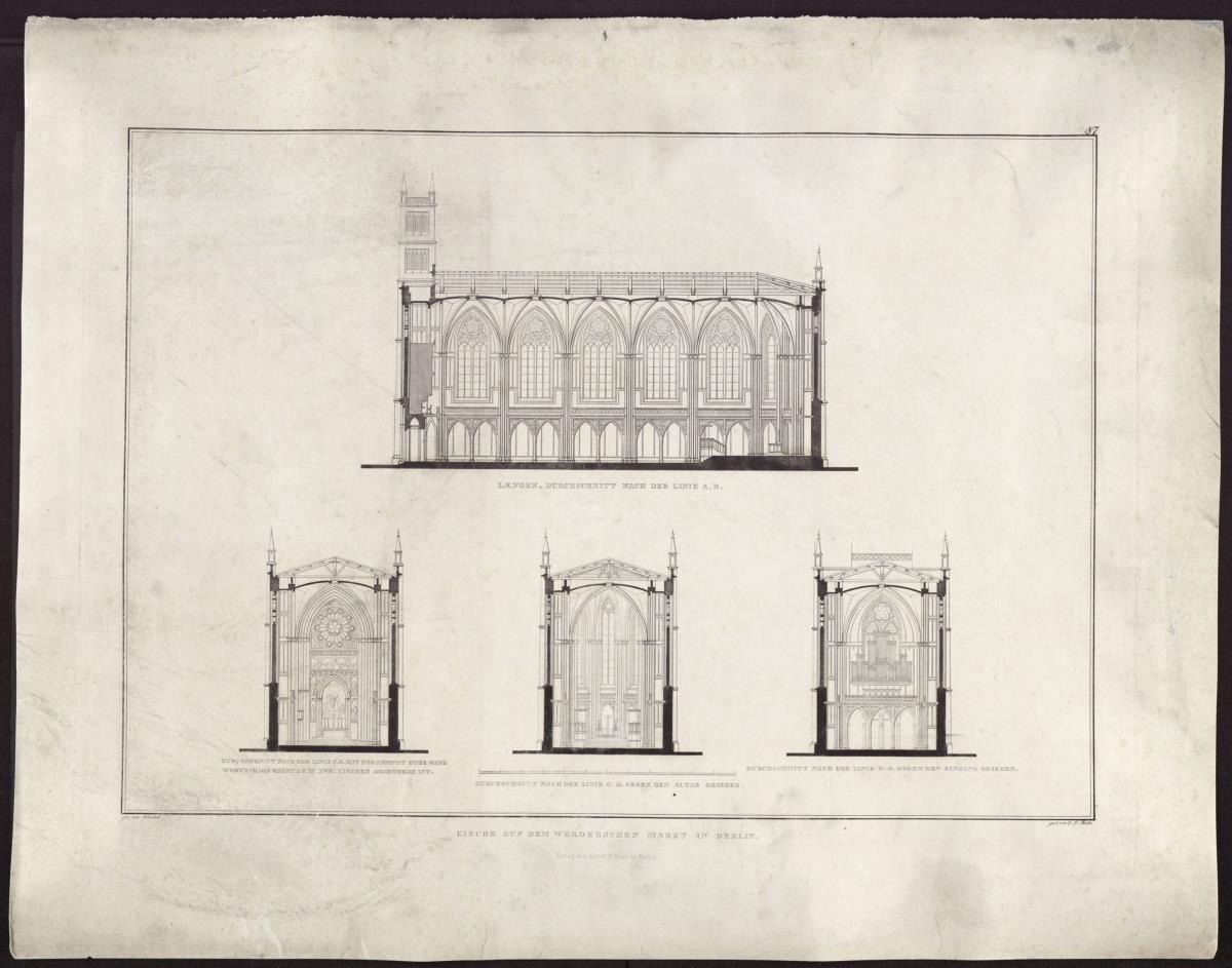 Sammlung architektonischer Entwürfe. Tafel 87 ( = Heft 13, Tafel 81, 1829): Berlin. Friedrichswerdersche Kirche. Ausgeführter Entwurf. Längsschnitt und Querschnitte