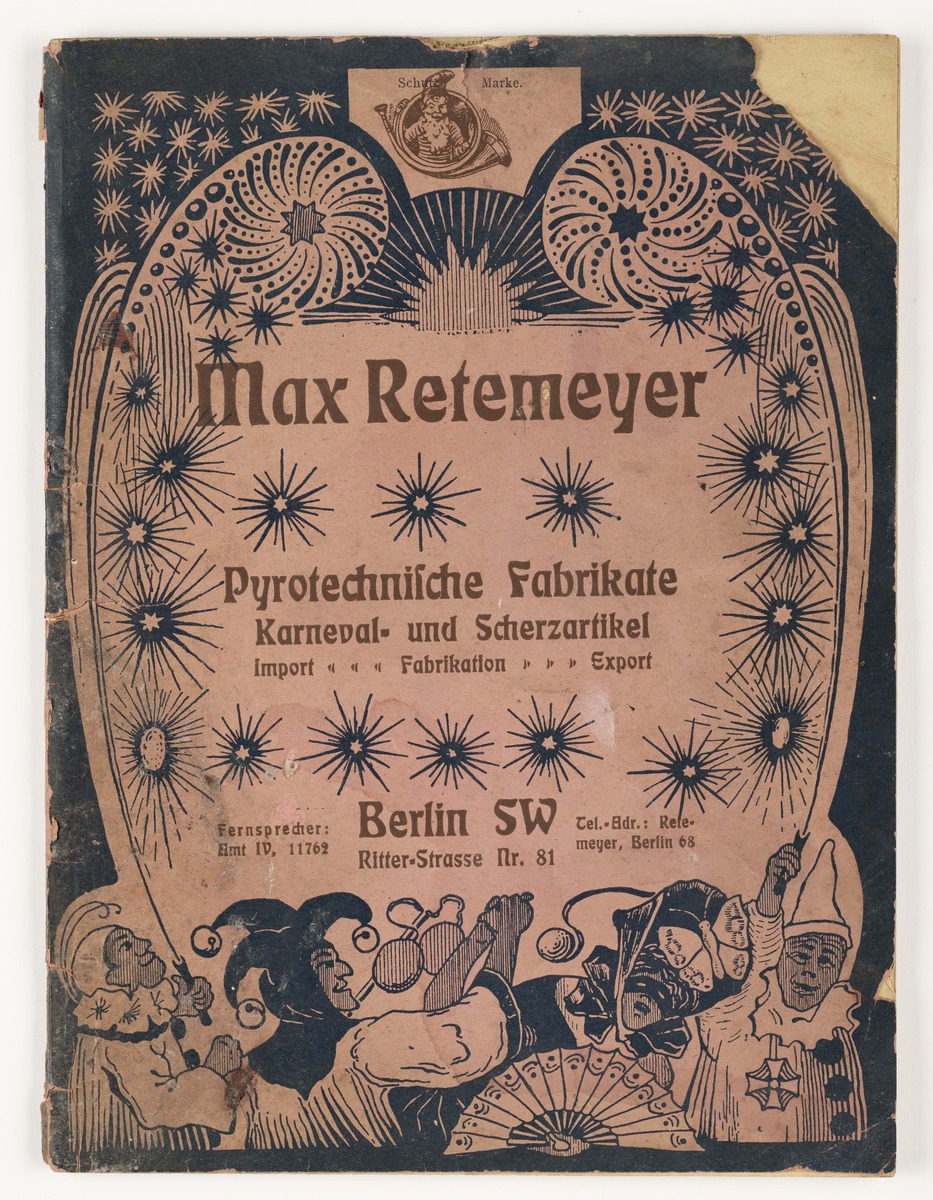 Max Retemeyer. Pyrotechnische Fabrikate. Karnevals- u. Scherzartikel. Import - Fabrikation - Export