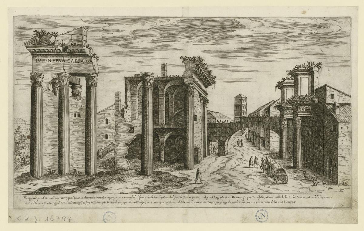 Foro di Nerva / Nervaforum (Blatt 6 aus der Serie:I Vestigi Dell'Antichità Di Roma: Raccolti Et Ritratti In Perspettiva Con Ogni Diligentia)