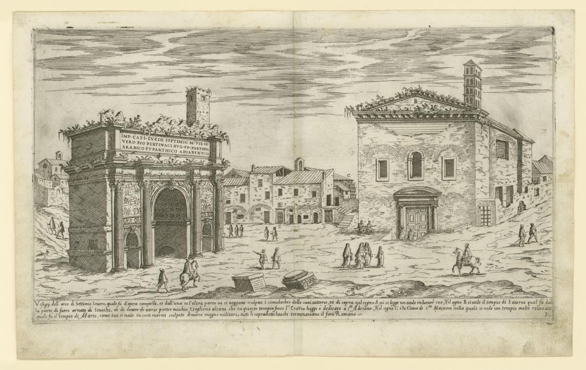 Arco di Settimo Severo / Septimius Severus-Bogen auf dem Forum Romanum (Blatt 3 der Serie I Vestigi Dell'Antichità Di Roma: Raccolti Et Ritratti In Perspettiva Con Ogni Diligentia)