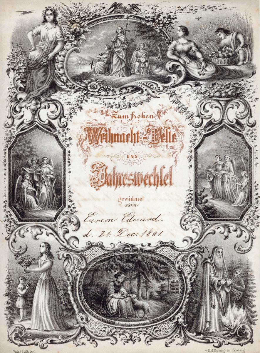 Zum frohen Weihnachtsfeste und Jahreswechsel gewidmet von eurem Eduard d.24. Dec.1861.