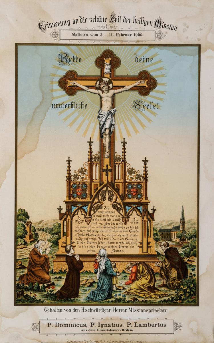 Erinnerung an die schöne Zeit der heiligen Mission zu Malborn vom 3.-11. Febr. 1906.