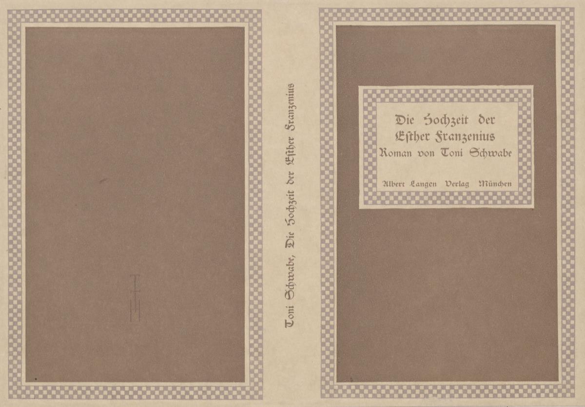 Buchumschlag Tony Schwabe, Die Hochzeit der Esther Franzenius