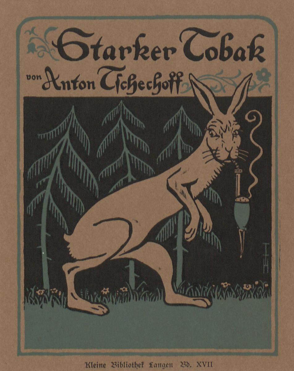Buchumschlag Anton Tschechoff, Starker Tobak