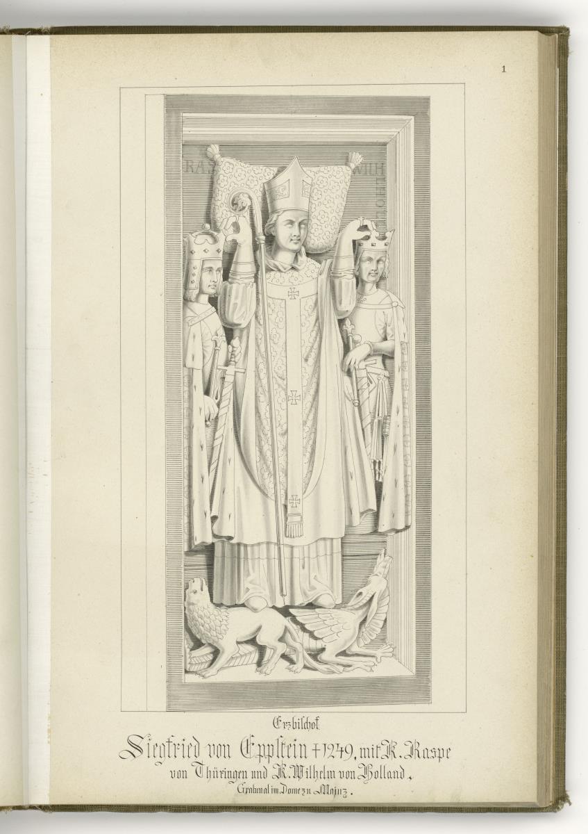 Erzbischof Siegfried von Eppstein, gest.1249, mit K. Raspe v. Thüringen und K. Wilhelm v. Holland, Dom zu Mainz