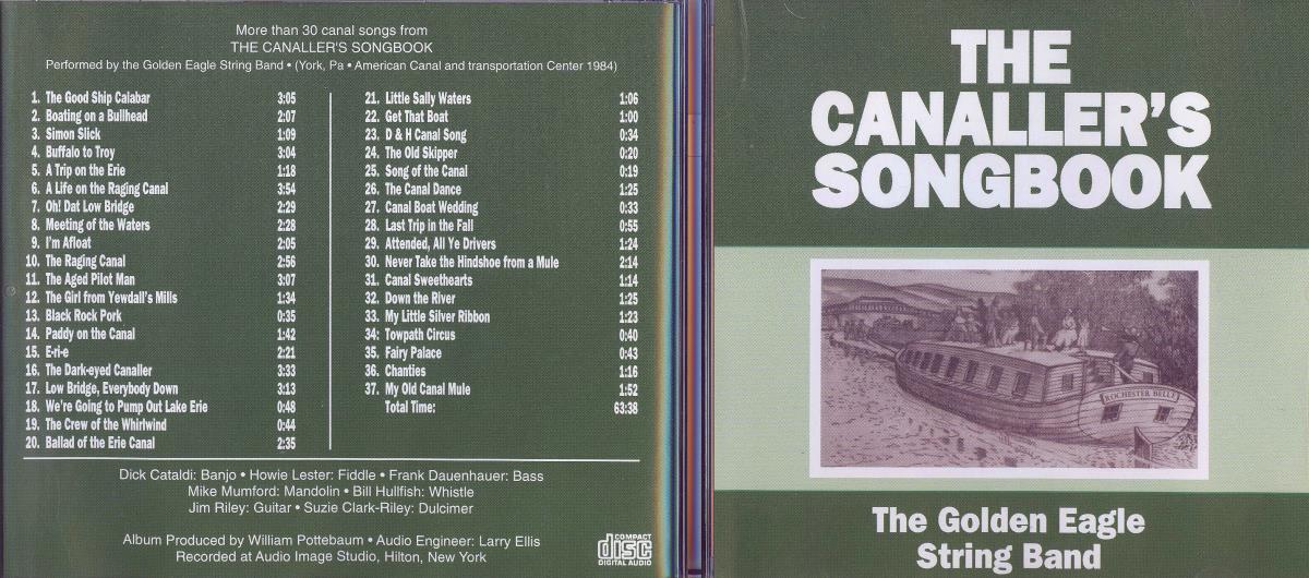 The Canaller's Songbook. The Golden Eagle String Band.