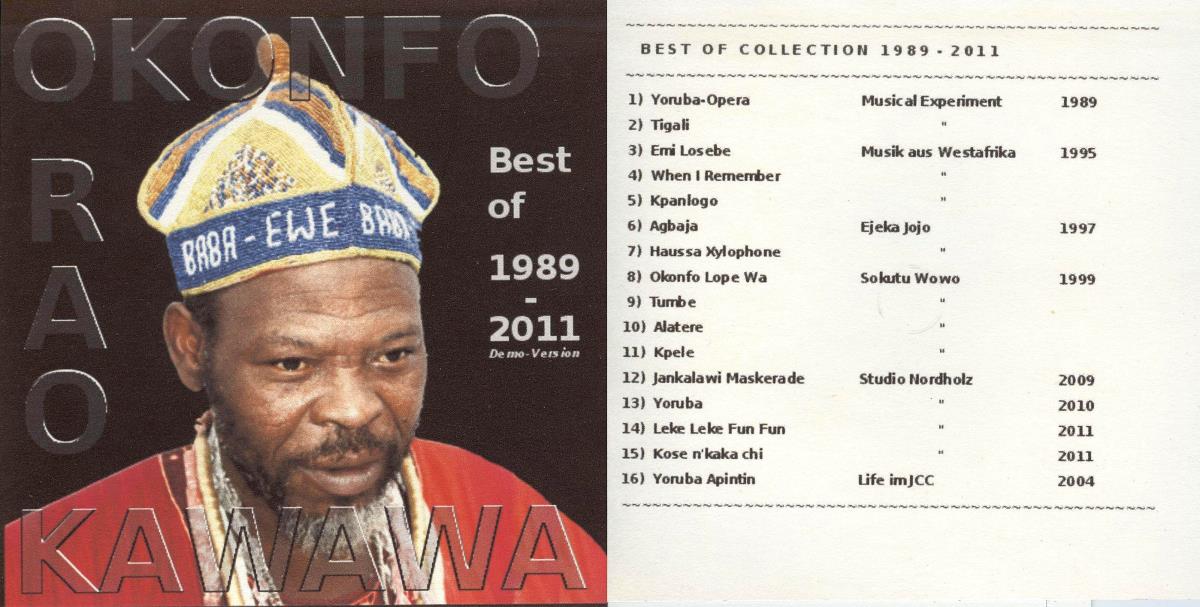 Okonfo Rao Kawawa. Best of Collection 1989 - 2011. Demo-Version