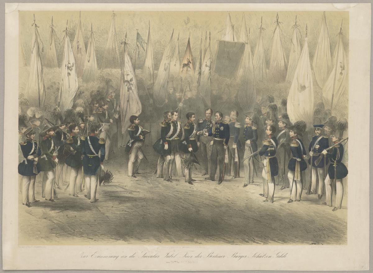 Zur Erinnerung an die Saecular Jubel Feier der Berliner Bürger Schützen Gilde, 20.-23. Juli 1847