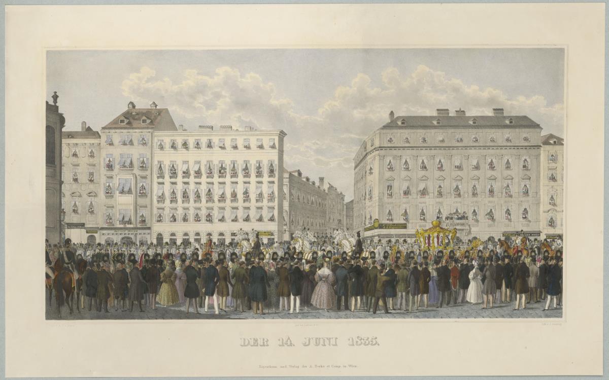 Der 14. Juni 1835 - Erbhuldigung für Kaiser Ferdinand I. in Wien