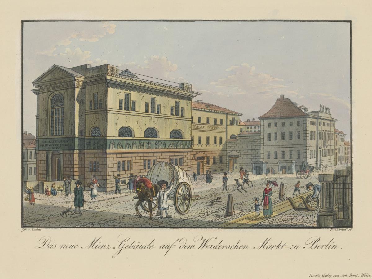 Die Neue Münze auf dem Werderschen Markt
