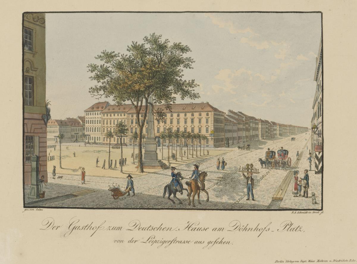 Gasthof zum Deutschen Haus am Dönhoffplatz von der Leipziger Straße aus