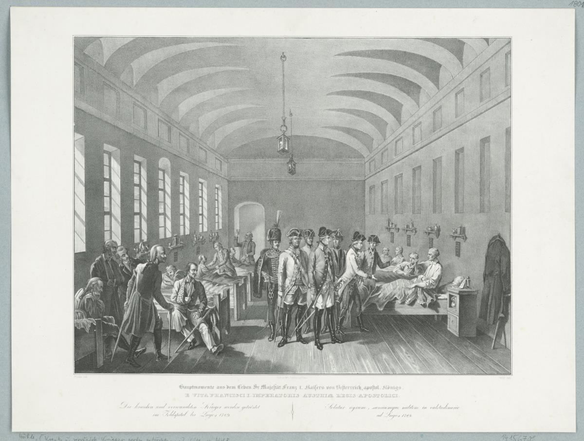 Gruppenbild: Hauptmomente aus dem Leben Sr. Majestät Franz I, Kaisers von Österreich, apostol Königs. Die Kranken und verwundeten Krieger werden getröstet im Feldhospital bei Lügor 1789