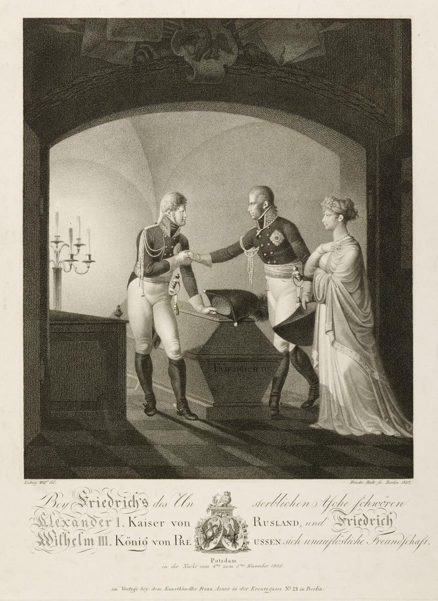 Bey Friedrich's des Unsterblichen Asche schwören Alexander I Kaiser von Russland und Friedrich Wilhelm III. König von Preussen sich unauflösliche Freundschaft (Potsdam 4./5. November 1805)