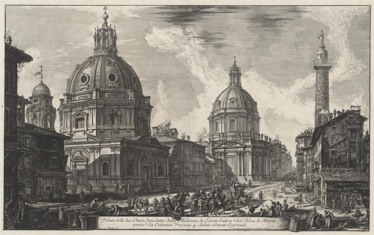 Ansicht der beiden Kirchen nahe der Trajanssäule, die eine Madonna di Loreto, die andere Nome di Maria genannt (aus: Vedute di Roma)